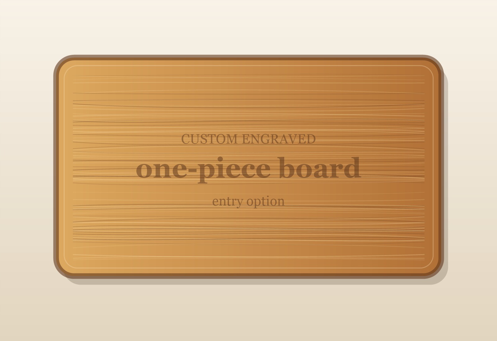 Laser-only engraved cutting board entry option